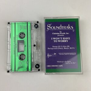 Soundtraks Christian World I Won't Have to Worry  Cassette Gospel Key Harp Banjo